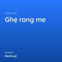 Công thức và cách làm món ghẹ rang me