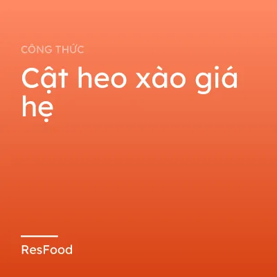 Cật heo xào giá hẹ