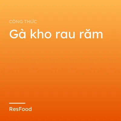 Gà kho rau răm