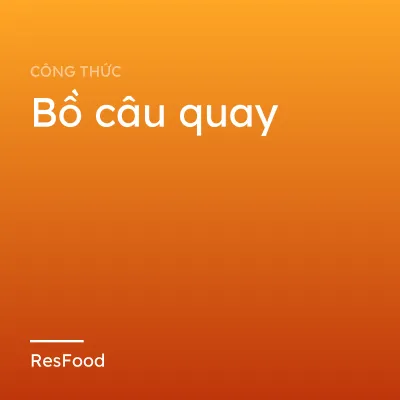 Bồ câu quay
