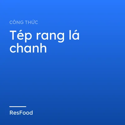Tép rang lá chanh
