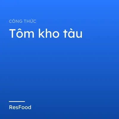 Tôm kho tàu