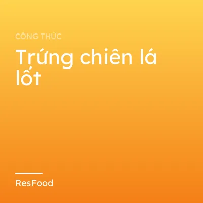 Trứng chiên lá lốt