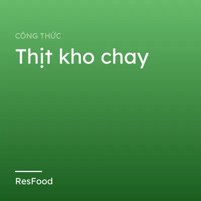 Thịt kho chay