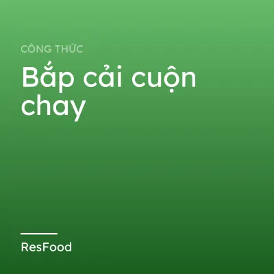 Bắp cải cuộn chay