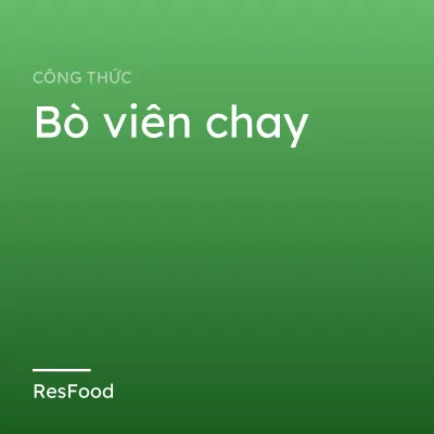 Bò viên chay