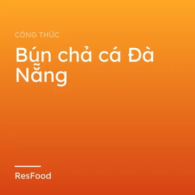 Bún chả cá Đà Nẵng