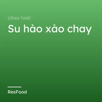 Su hào xào chay