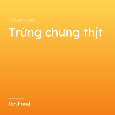 Trứng chưng thịt