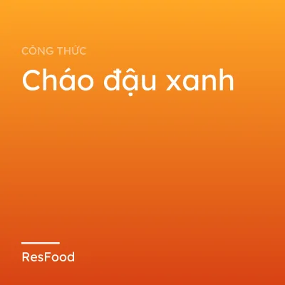 Cháo đậu xanh