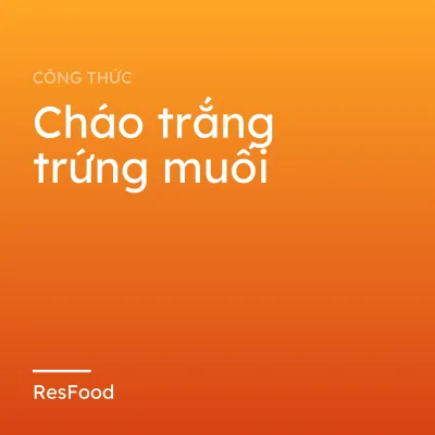 Cháo trắng trứng muối