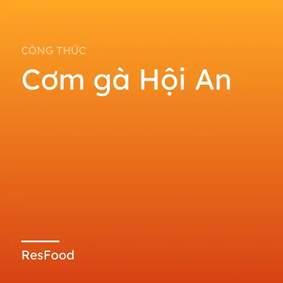 Cơm gà Hội An