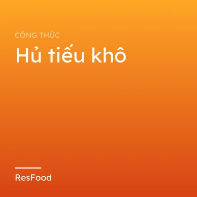 Hủ tiếu khô