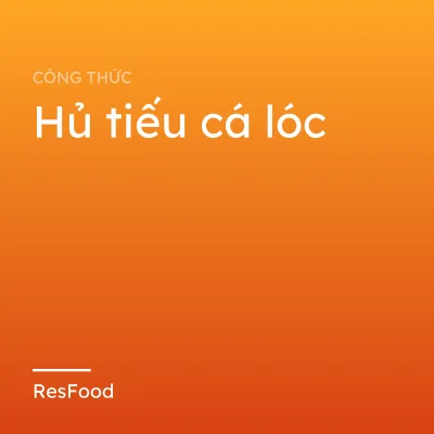 Hủ tiếu cá lóc