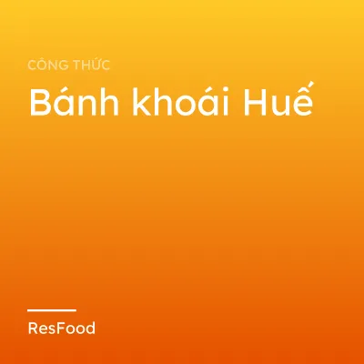 Bánh khoái Huế