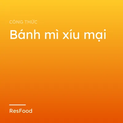Bánh mì xíu mại