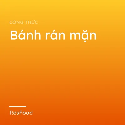 Công thức và cách làm món bánh rán mặn