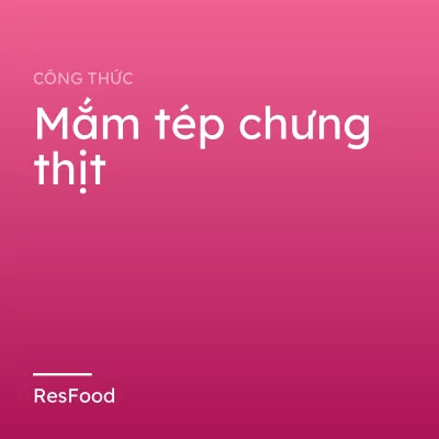 Mắm tép chưng thịt