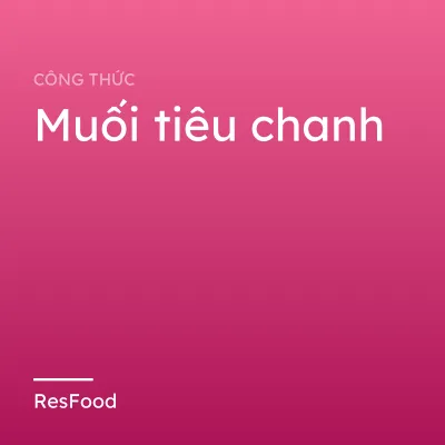 Muối tiêu chanh