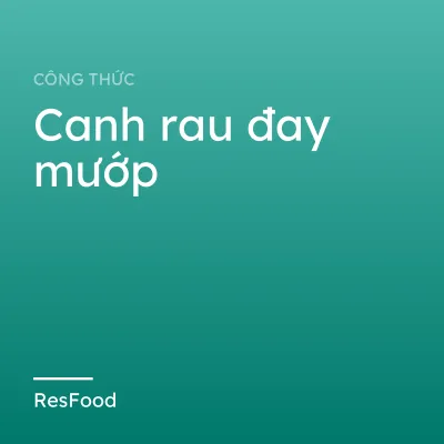 Canh rau đay mướp