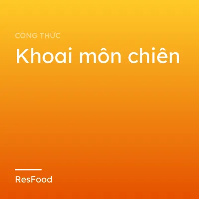 Khoai môn chiên