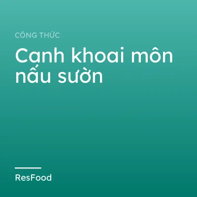 Canh khoai môn nấu sườn