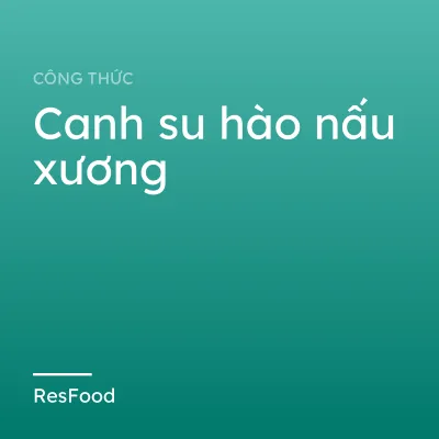 Canh su hào nấu xương