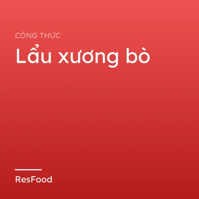 Lẩu xương bò