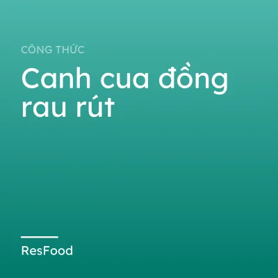 Canh cua đồng rau rút