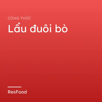 Lẩu đuôi bò