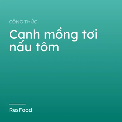 Canh mồng tơi nấu tôm