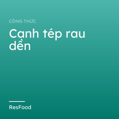 Canh tép rau dền