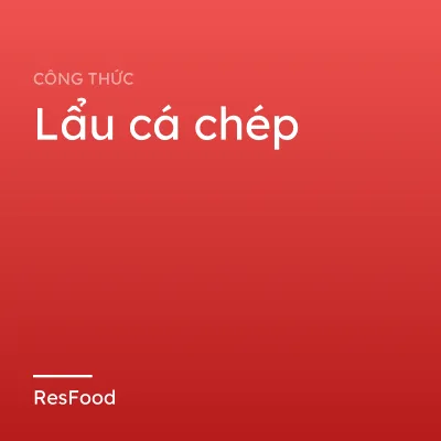 Lẩu cá chép