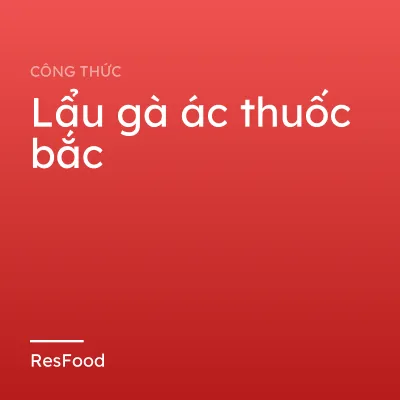 Lẩu gà ác thuốc bắc