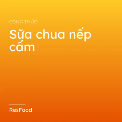 Sữa chua nếp cẩm