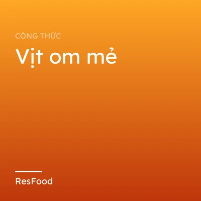 Công thức và cách làm món vịt om mẻ