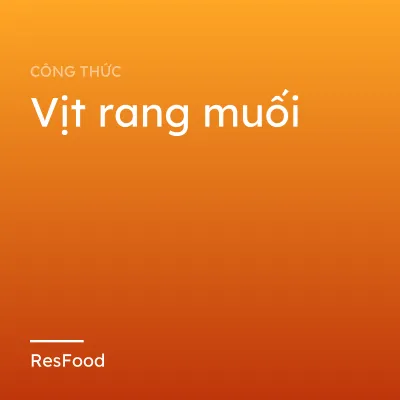 Vịt rang muối