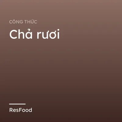 Chả rươi