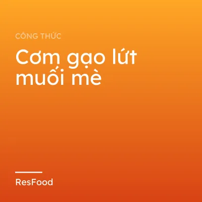 Cơm gạo lứt muối mè