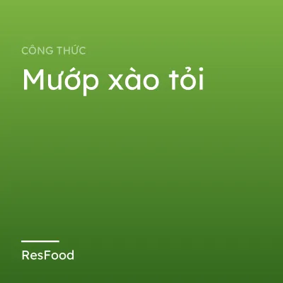 Mướp xào tỏi