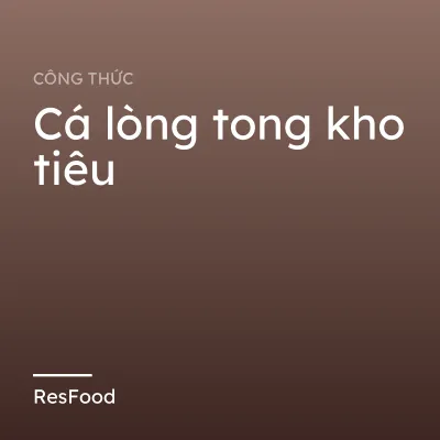 Cá lòng tong kho tiêu