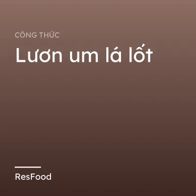 Lươn um lá lốt