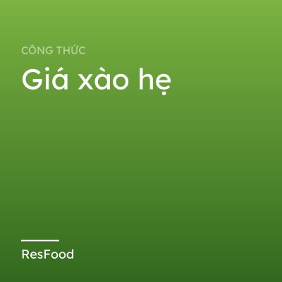 Giá xào hẹ