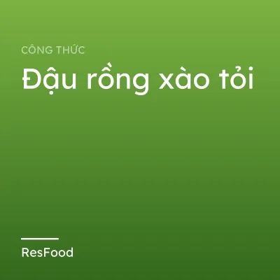 Đậu rồng xào tỏi